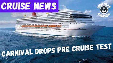 carnival drops pre cruise testing|carnival cruise test results.